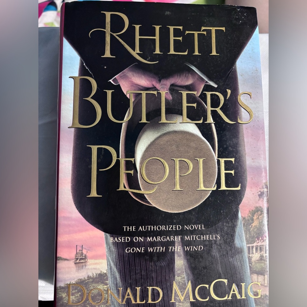 Rhett Butler's People Hardcover Book. First Edition. Written by Donald Mccaig